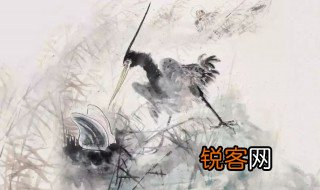 鹬蚌相争渔人获利是什么意思 鹬蚌相争渔人获利的意思