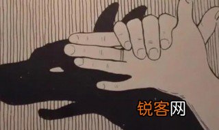 手影戏这个故事告诉我们什么 手影戏这个故事告诉我们哪些道理