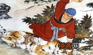 水浒传武松打虎概括 水浒传武松打虎的简介